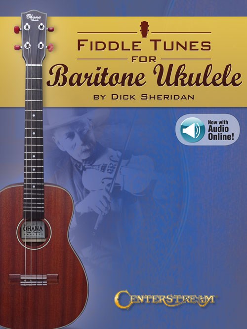 Dick Sheridan: Fiddle Tunes For Baritone Ukulele (Book/Online Audio)