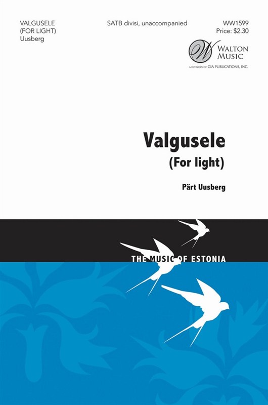Veljo Tormis: Valgusele (To Light)