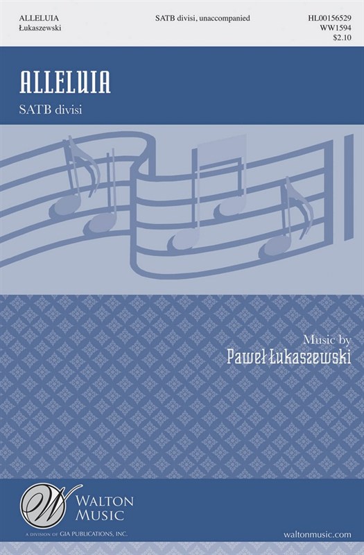 Pawel Lukaszewski: Alleluia