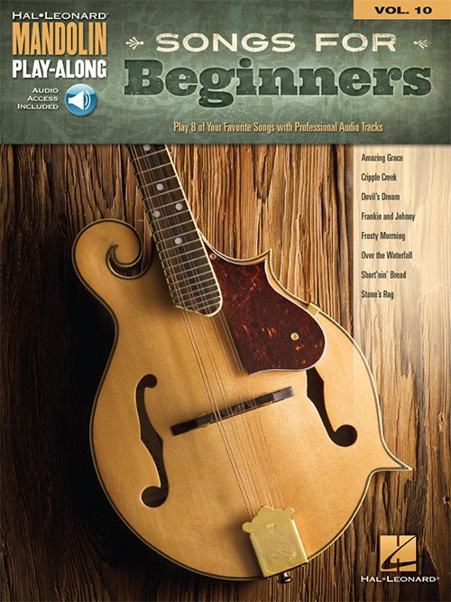 Mandolin Play-Along Volume 10: Songs For Beginners