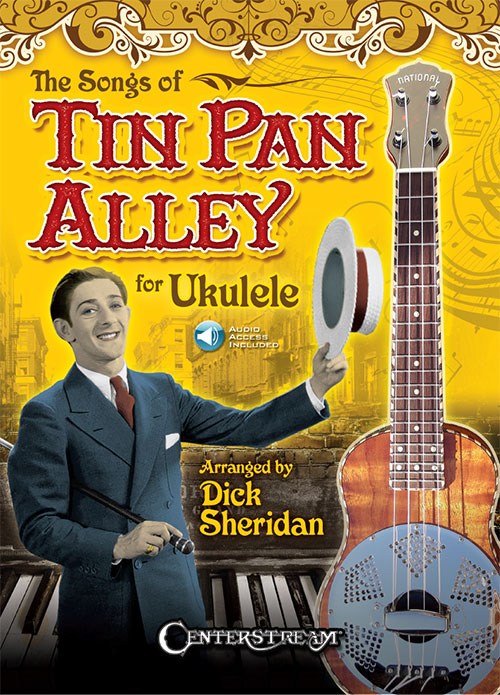 The Songs Of Tin Pan Alley For Ukulele (Book/Online Audio)