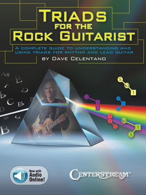 Dave Celentano: Triads For The Rock Guitarist (Book/Online Audio)
