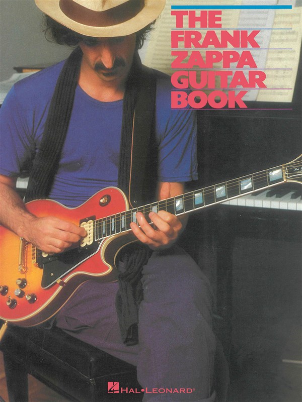 The Frank Zappa Guitar Book: Transcribed By And With Intro By Steve Vai