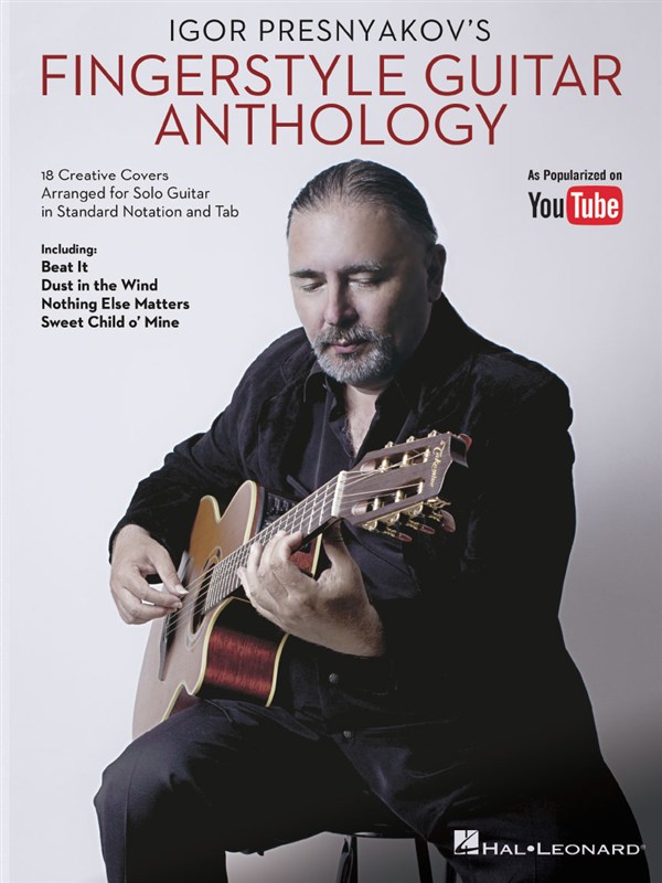 Igor Presnyakov's Fingerstyle Guitar Anthology (Guitar Songbook)