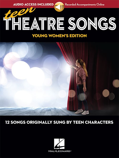 Teen Theatre Songs: Young Women's Edition (Book/Online Audio)
