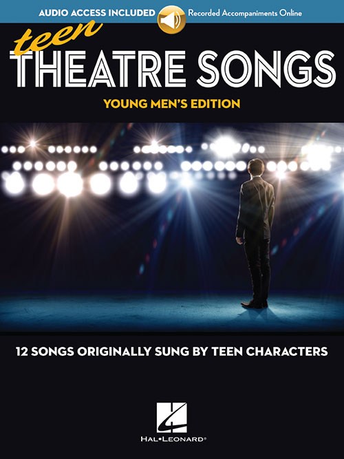 Teen Theatre Songs: Young Men's Edition (Book/Online Audio)