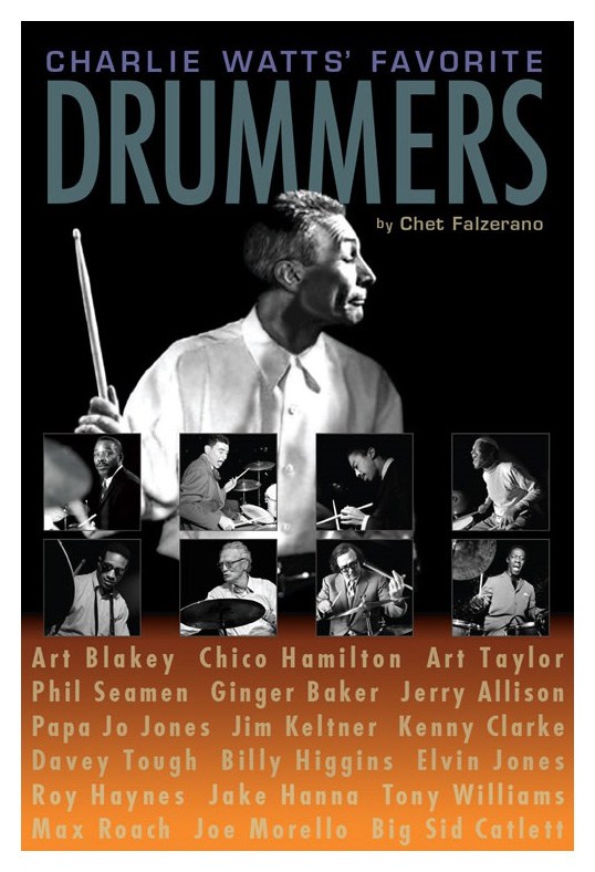Chet Falzerano: Charlie Watts' Favorite Drummers