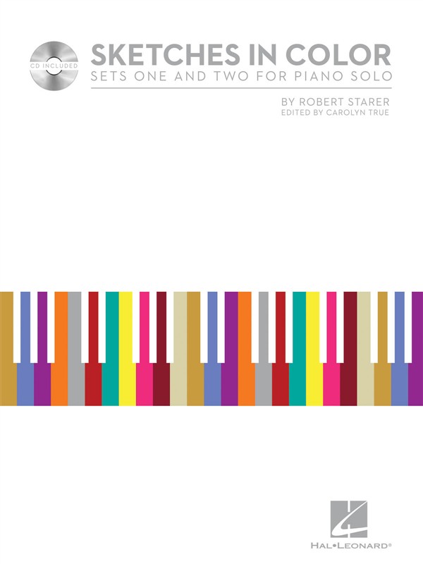 STARER ROBERT SKETCHES IN COLOR (TRUE CAROLYN) PIANO BOOK/CD