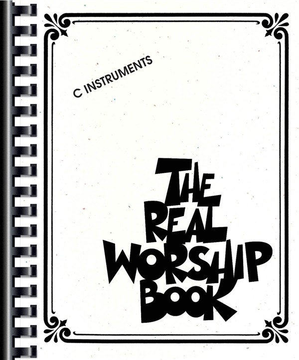 THE REAL WORSHIP BOOK FAKE BOOK C INSTRUMENTS BK