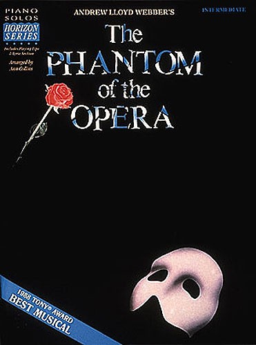 Phantom of the Opera - Andrew Lloyd Webber