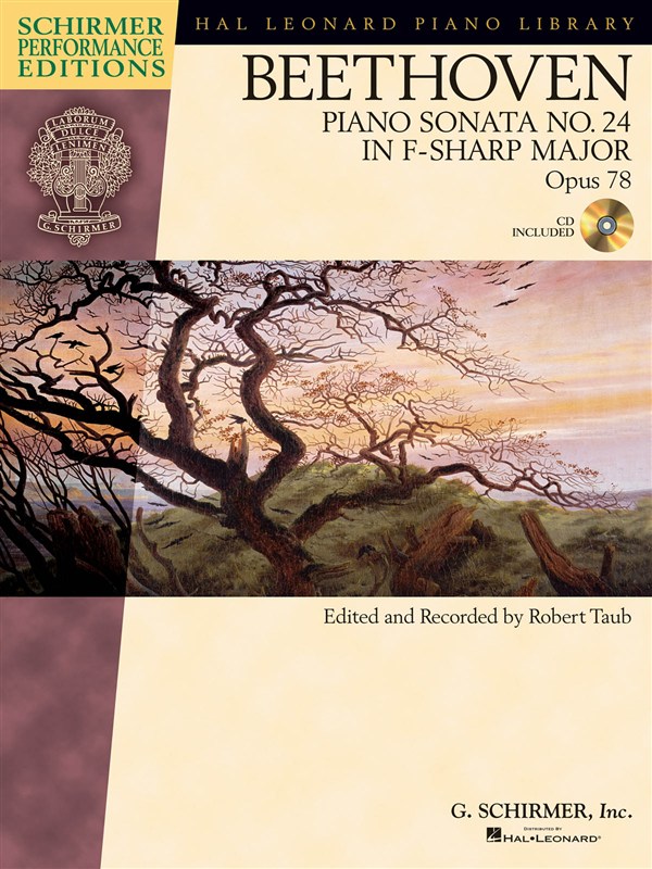 Ludwig Van Beethoven: Piano Sonata No.24 in F Sharp Op.78 (Schirmer Performance Edition)