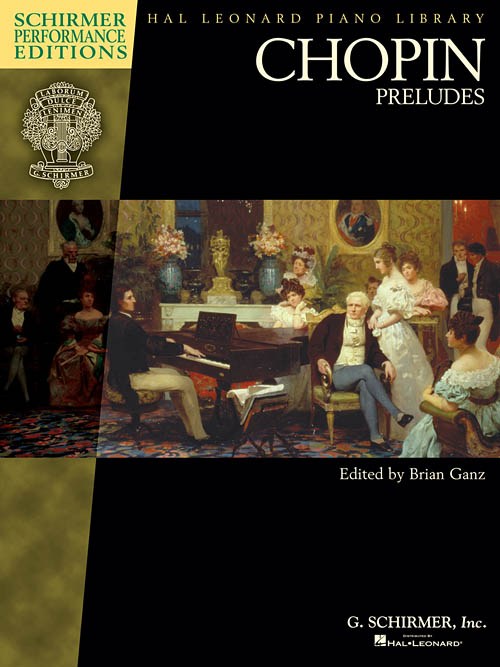 Chopin: Preludes (Schirmer Performance Editions)