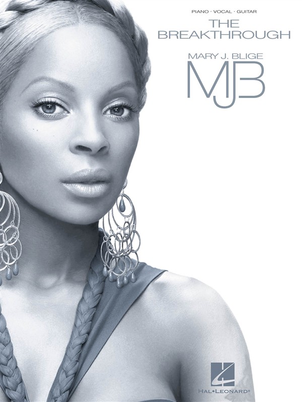 Mary J. Blige: The Breakthrough (PVG)