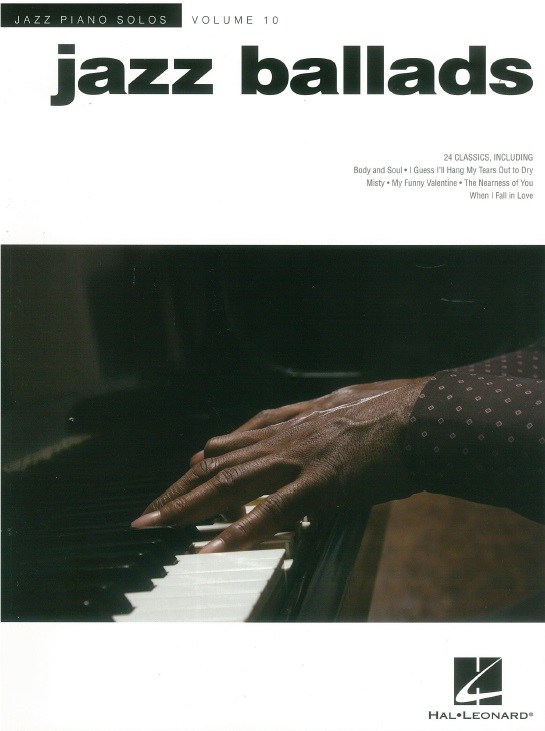 Jazz Piano Solos Volume 10: Jazz Ballads