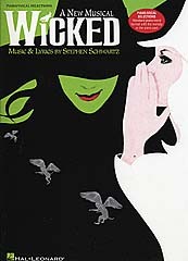Stephen Schwartz: Wicked - Piano/Vocal Selections