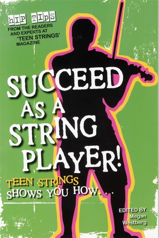 Succeed As A String Player: Teen Strings Shows You How
