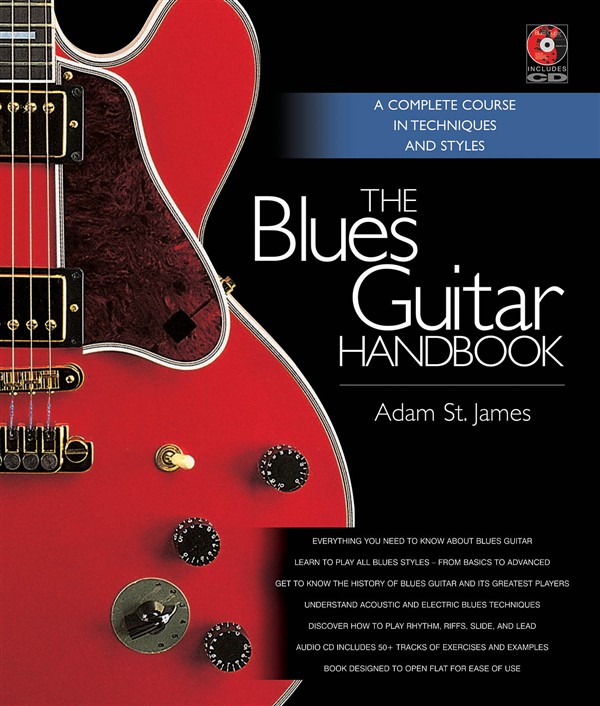 Adam St. James: The Blues Guitar Handbook