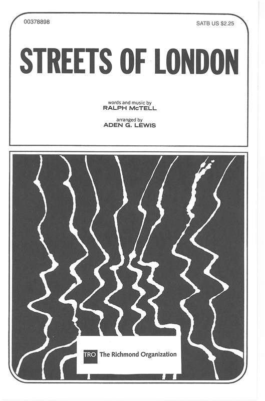 Ralph McTell: Streets Of London (SATB)