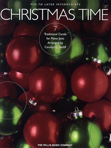 Christmas Time - 7 Mid to Later Intermediate Piano Solos