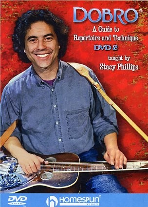Stacy Phillips: Dobro - A Guide To Repertoire And Technique 2
