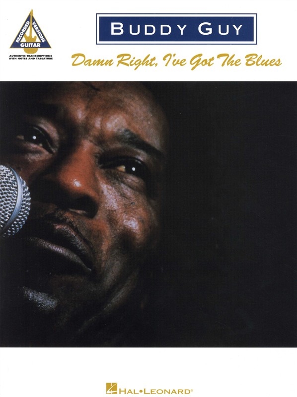 Buddy Guy: Damn Right, I?ve Got the Blues (TAB)
