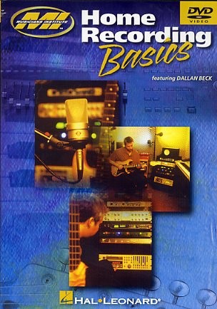 Musicians Institute: Home Recording Basics