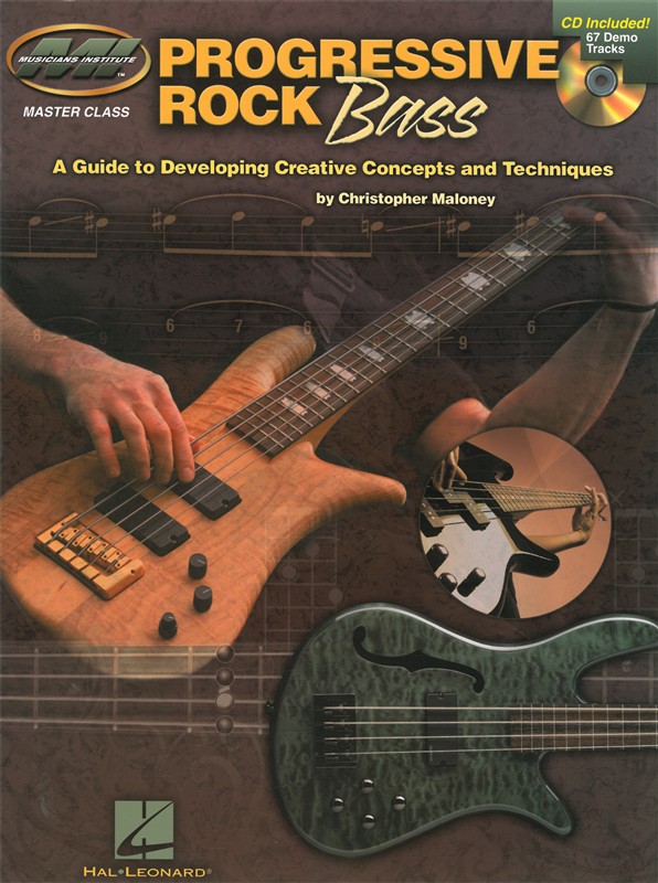 Christopher Maloney: Progressive Rock Bass - A Guide To Developing Progressive Concepts And Techniques
