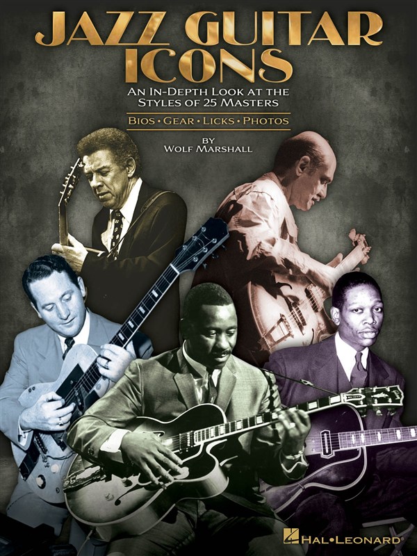 Wolf Marshall: Jazz Guitar Icons