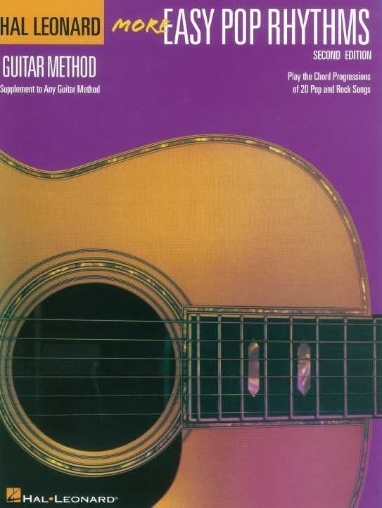 Hal Leonard Guitar Method: More Easy Pop Rythms - Second Edition