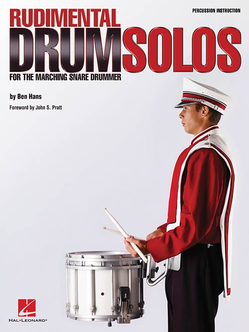 HANS BEN RUDIMENTAL DRUM SOLOS FOR THE MARCHING SNARE DRUMMER DRUMS BK