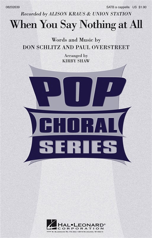 When You Say Nothing (Shaw) Satb