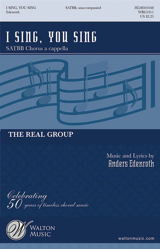 Anders Edenroth: I Sing, You Sing - SATBB