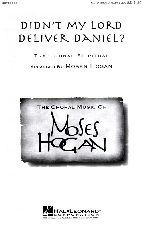 Moses Hogan: Didn't My Lord Deliver Daniel?