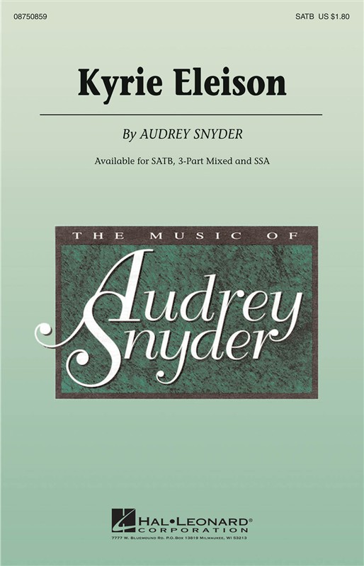 SNYDER AUDREY KYRIE ELEISON SATB CHORAL