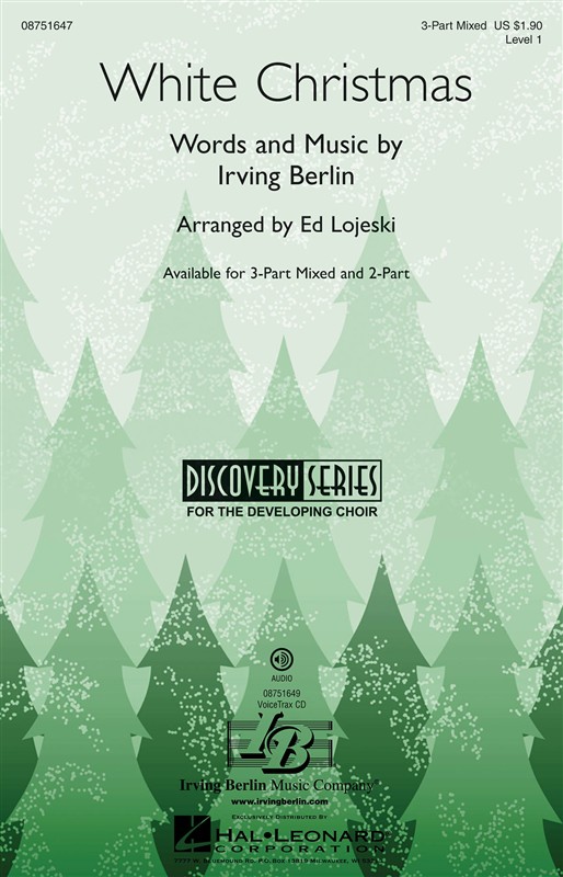 BERLIN IRVING WHITE CHRISTMAS (ARR LOJESKI ED) 3 PART MIXED CHORAL