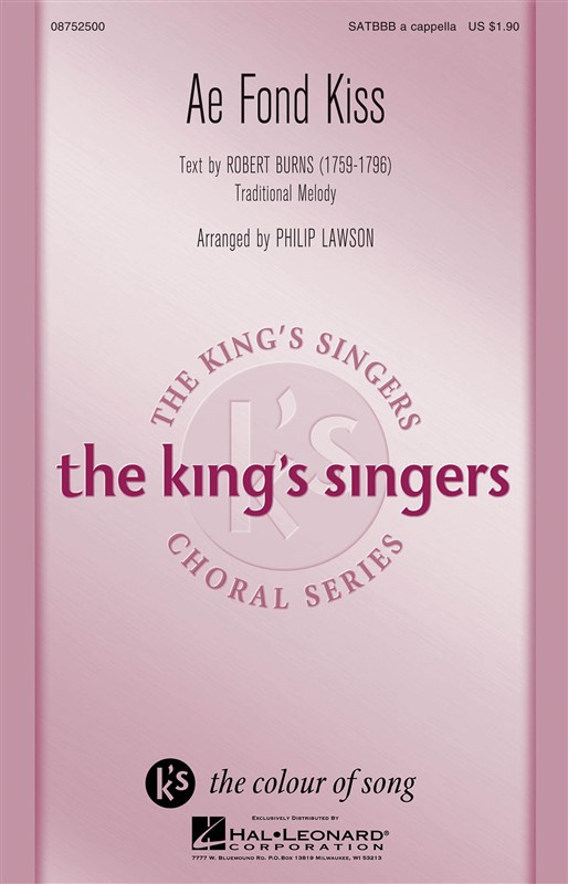 The King's Singers Choral Series: Ae Fond Kiss
