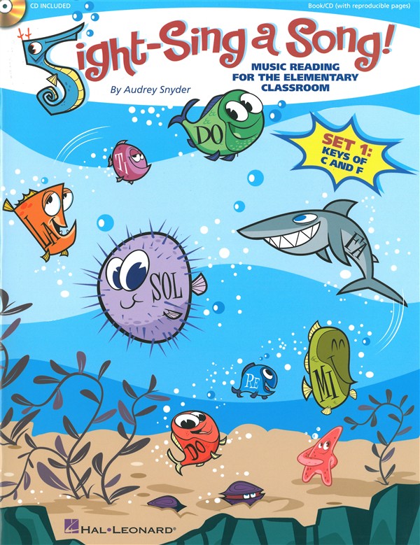 Audrey Snyder: Sight-Sing A Song! - Music Reading For The Elementary Classroom (Set 1: Keys Of C And F)