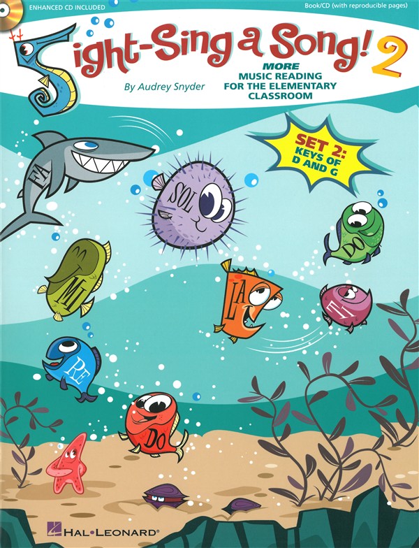 Audrey Snyder: Sight-Sing A Song! 2 - More Music Reading For The Elementary Classroom (Set 2: Keys Of D And G)