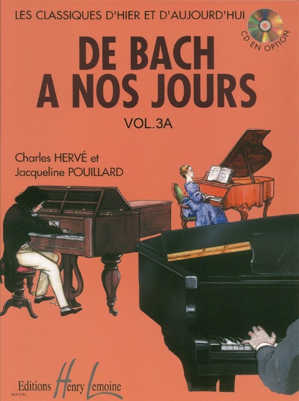 Charles Hervé: De Bach À Nos Jours - Volume 3A