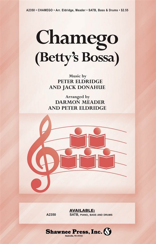 Eldridge/Donahue Chamego Satb Chor