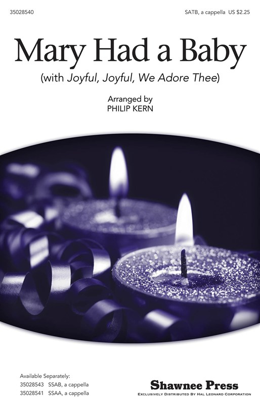 Lugwig Van Beethoven/Spiritual: Mary Had A Baby (With Joyful, Joyful, We Adore Thee) - SATB
