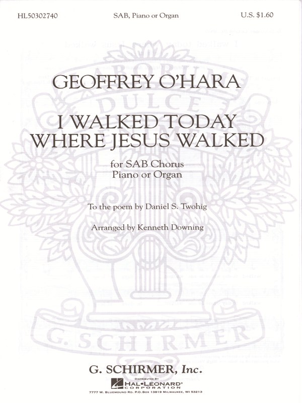 I Walked Today Where Jesus Walked Piano Or Organ Acc