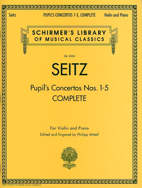 Friedrich Seitz: Complete Pupil?s Concertos Nos.1-5