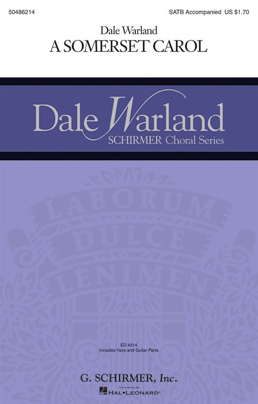 Arr. Dale Warland: A Somerset Carol