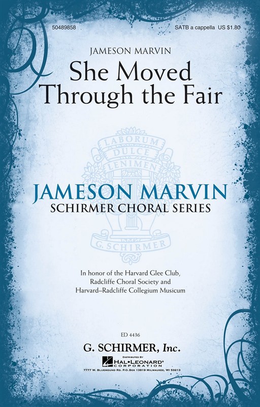 Arr. Jameson Marvin: She Moved Through The Fair
