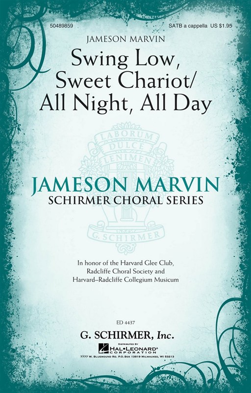 Arr. Jameson Marvin: Swing Low, Sweet Chariot/All Night, All Day