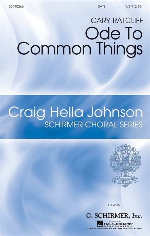 Cary Ratcliff: Ode To Common Things