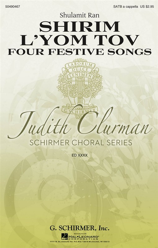 Shulamit Ran: Shirim L'Yom Tov – Four Festive Songs