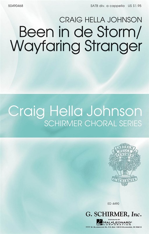 Craig Hella Johnson: Been In De Storm/Wayfaring Stranger