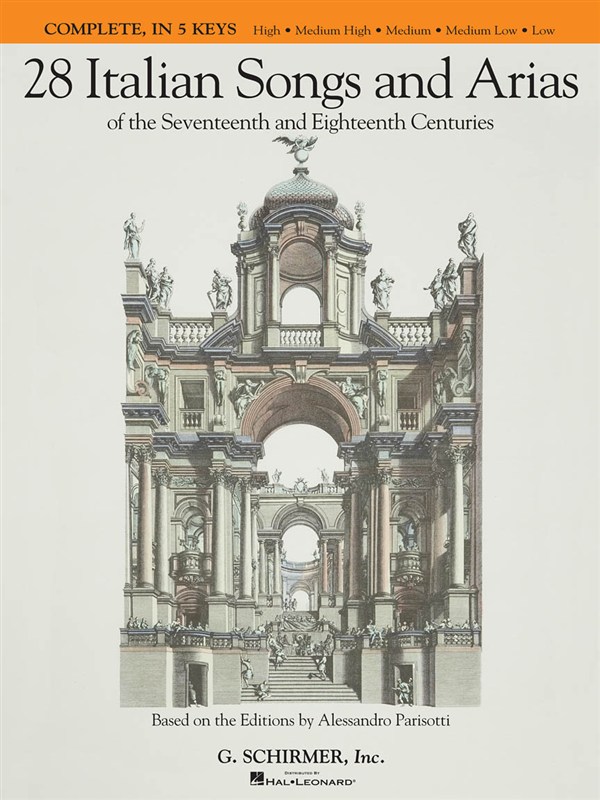 28 Italian Songs And Arias Of The 17th And 18th Centuries - Complete